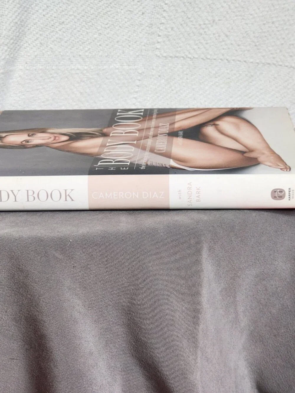The Body Book The Law of Hunger Science of Strength Other Ways to Love Your Body